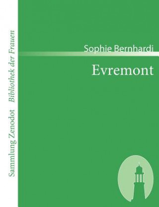 Kniha Evremont Sophie Bernhardi