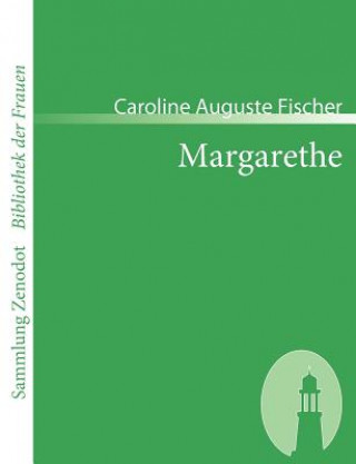 Livre Margarethe Caroline Auguste Fischer