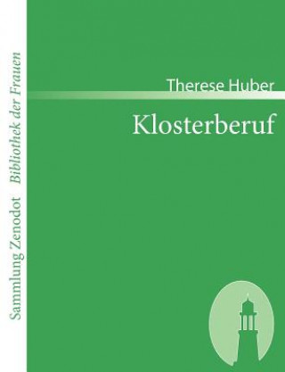 Book Klosterberuf Therese Huber