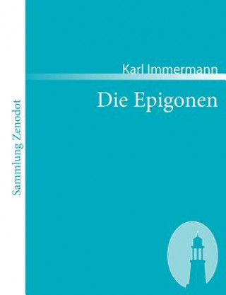 Kniha Epigonen Karl Immermann