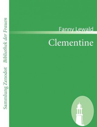 Kniha Clementine Fanny Lewald