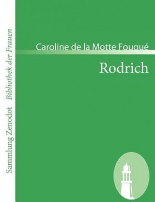 Kniha Rodrich Caroline de la Motte Fouqué