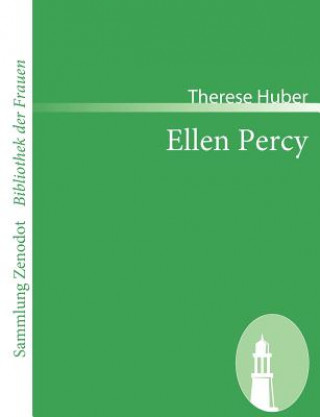 Książka Ellen Percy Therese Huber