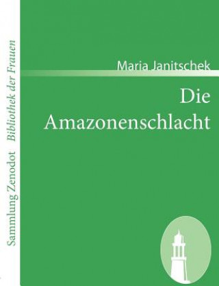 Carte Amazonenschlacht Maria Janitschek