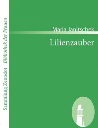 Carte Lilienzauber Maria Janitschek