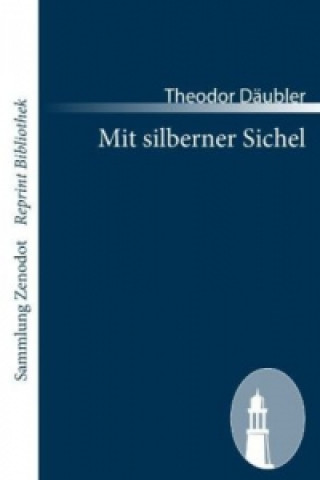 Carte Mit silberner Sichel Theodor Däubler