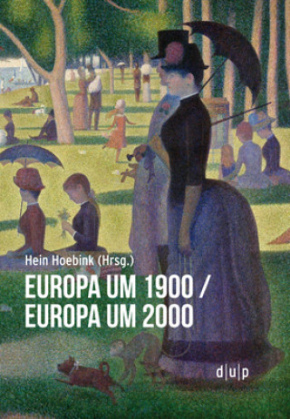 Книга Europa um 1900/Europa um 2000 Hein Hoebink