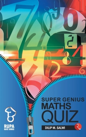 Książka Rupa Book of Super Genius Maths Quiz Dilip M. Salwi