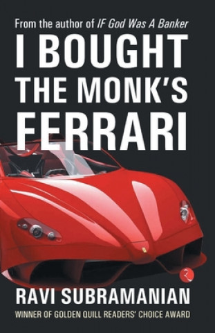 Könyv I Bought the Monk's Ferrari Ravi Subramanian