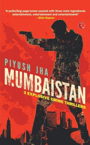 Книга Mumbaistan Jha Piyush