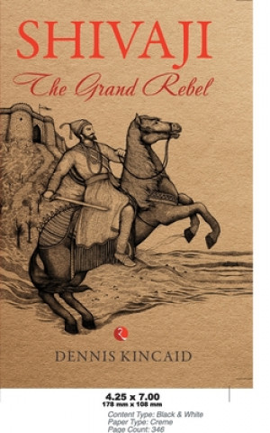 Boek Shivaji Dennis Kincaid