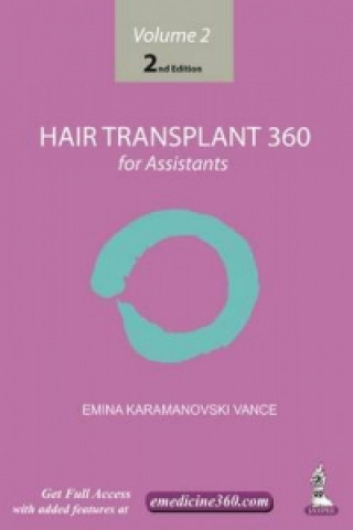 Kniha Hair Transplant 360 for Assistants Volume 2 Emina Karamanovski Vance