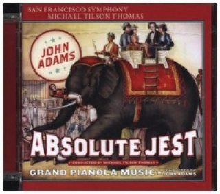 Audio Absolute Jest/Grand Pianola, 1 Super-Audio-CD (Hybrid) M. T. /San Francisco Symphony Orchestra Thomas