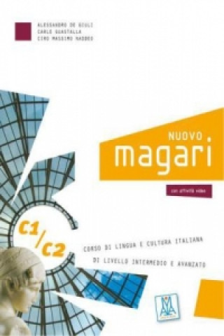 Könyv NUOVO magari C1/C2, m. 1 Buch, m. 1 Audio-CD Alessandro De Giuli