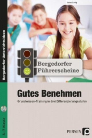 Könyv Führerschein: Gutes Benehmen - Sekundarstufe, m. 1 CD-ROM Jonas Lanig