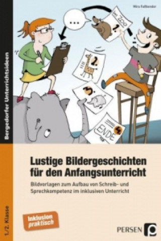 Buch Lustige Bildergeschichten f. den Anfangsunterricht Mira Faßbender