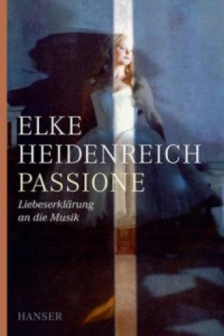 Книга Passione Elke Heidenreich