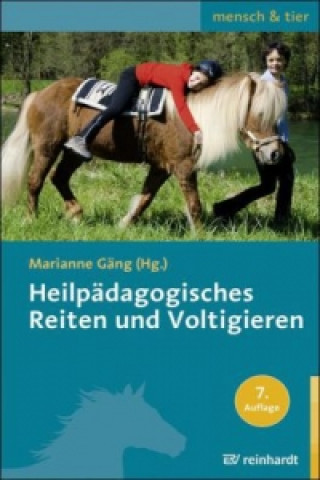 Kniha Heilpädagogisches Reiten und Voltigieren Marianne Gäng