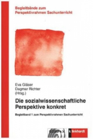 Βιβλίο Die sozialwissenschaftliche Perspektive konkret Eva Gläser