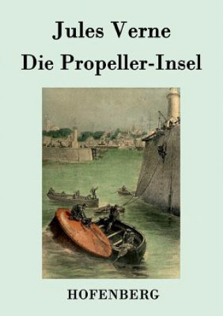 Könyv Propeller-Insel Jules Verne