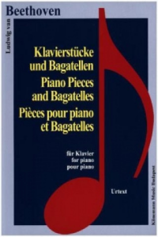 Kniha Klavierstücke und Bagatellen 