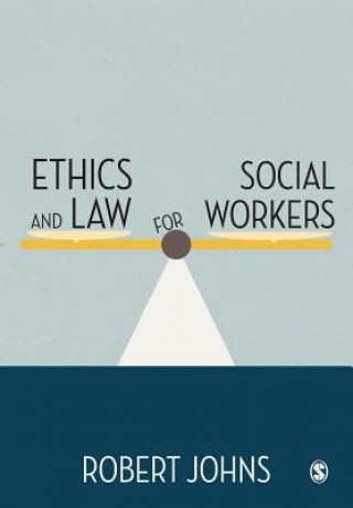 Carte Ethics and Law for Social Workers Robert Johns