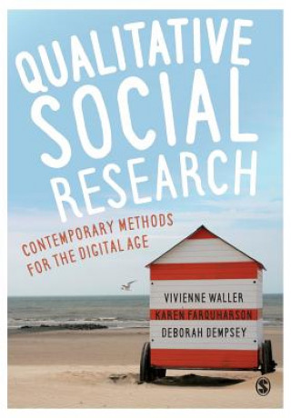 Kniha Qualitative Social Research Vivienne Waller