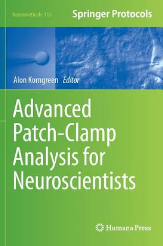 Carte Advanced Patch-Clamp Analysis for Neuroscientists Alon Korngreen
