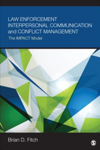 Livre Law Enforcement Interpersonal Communication and Conflict Management UN Known