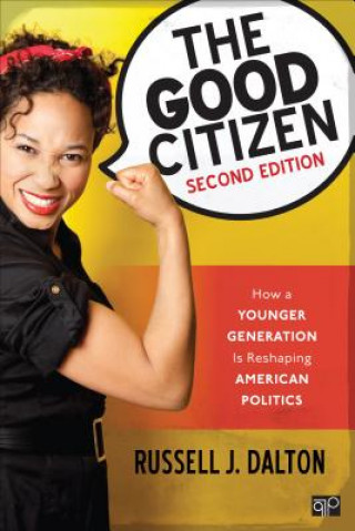 Könyv Good Citizen Russell J Dalton