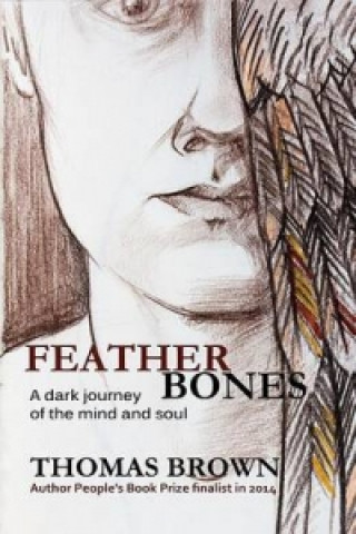Libro Featherbones Thomas Brown