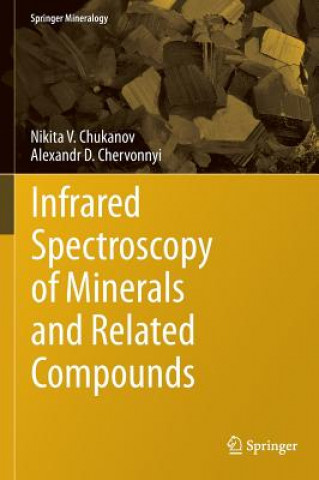 Knjiga Infrared Spectroscopy of Minerals and Related Compounds Nikita V. Chukanov