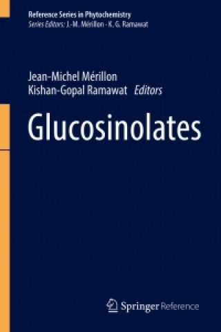 Kniha Glucosinolates Jean-Michel Mérillon