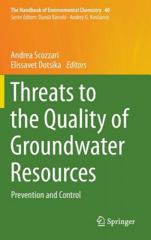 Könyv Threats to the Quality of Groundwater Resources Andrea Scozzari