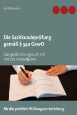 Книга Die Sachkundeprüfung gemäß Paragraph 34a GewO Kai Deliomini