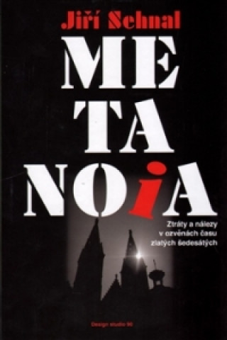 Kniha Metanoia Jiří Sehnal