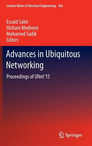 Книга Advances in Ubiquitous Networking Hicham Medromi