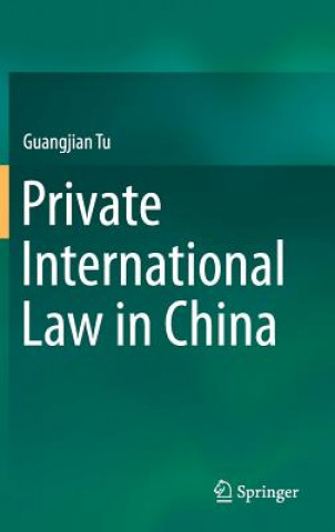 Könyv Private International Law in China Guangjian Tu