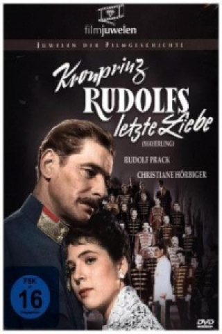 Videoclip Kronprinz Rudolfs letzte Liebe (Mayerling), 1 DVD Rudolf Jugert