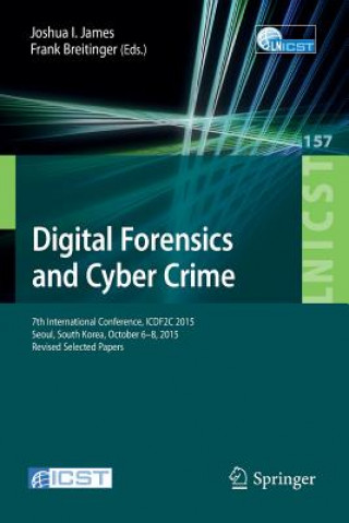 Könyv Digital Forensics and Cyber Crime Joshua I. James