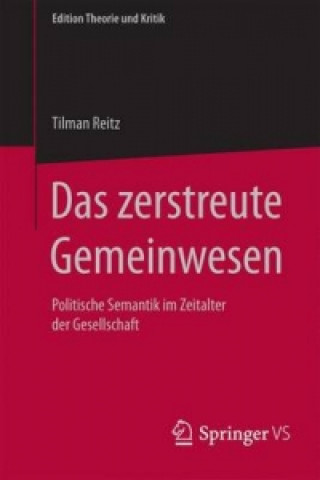 Carte Das zerstreute Gemeinwesen Tilman Reitz