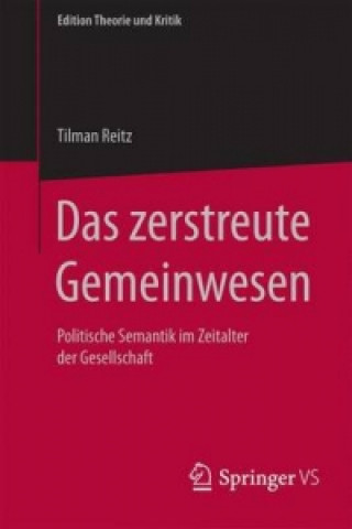 Книга Das zerstreute Gemeinwesen Tilman Reitz