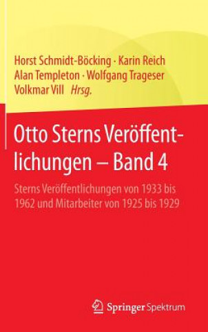 Carte Otto Sterns Veroeffentlichungen - Band 4 Horst Schmidt-Böcking