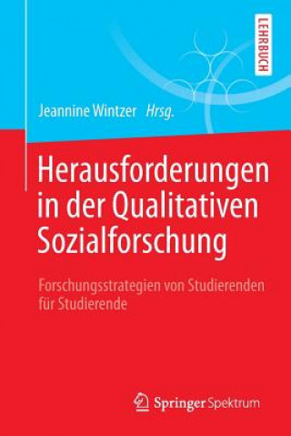 Książka Herausforderungen in Der Qualitativen Sozialforschung Jeannine Wintzer