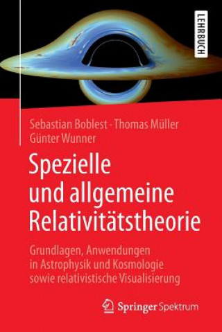 Kniha Spezielle Und Allgemeine Relativitatstheorie Sebastian Boblest