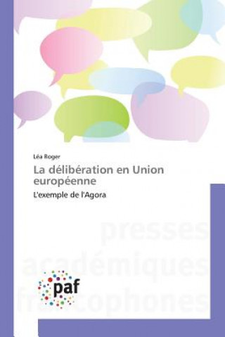 Buch La Deliberation En Union Europeenne Roger-L