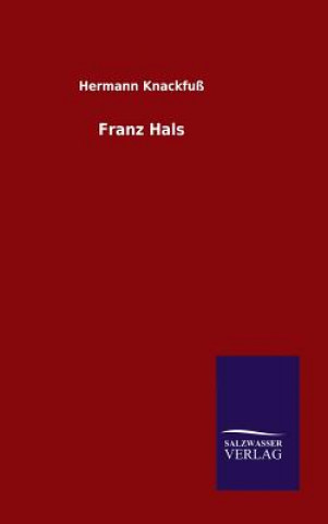 Kniha Franz Hals Hermann Knackfuss
