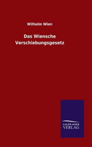 Kniha Wiensche Verschiebungsgesetz Wilhelm Wien