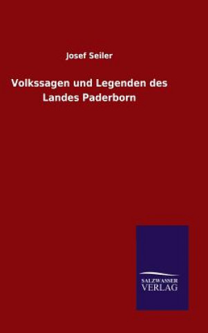 Buch Volkssagen und Legenden des Landes Paderborn Josef Seiler