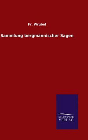 Carte Sammlung bergmannischer Sagen Fr Wrubel